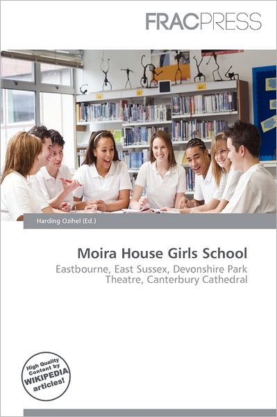 Moira House Girls School