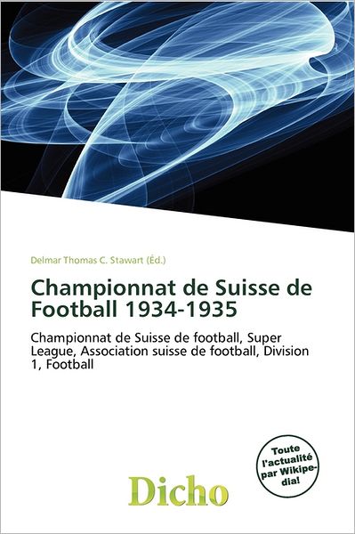 Championnat De Suisse De Football 1934-1935