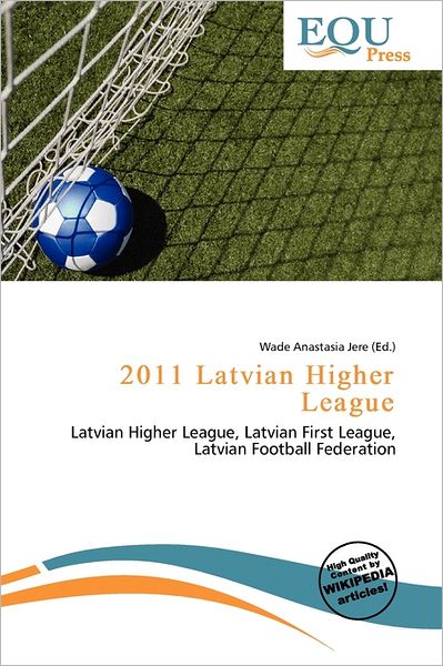 2011 Latvian Higher League