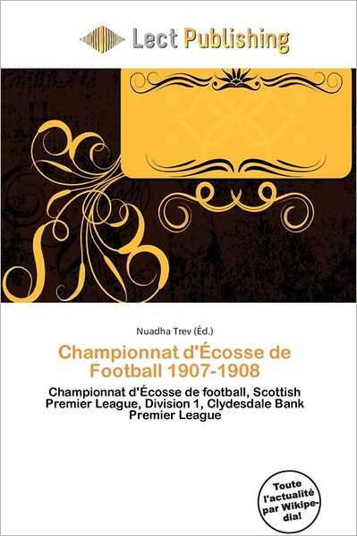 Championnat D' Cosse De Football 1907-1908