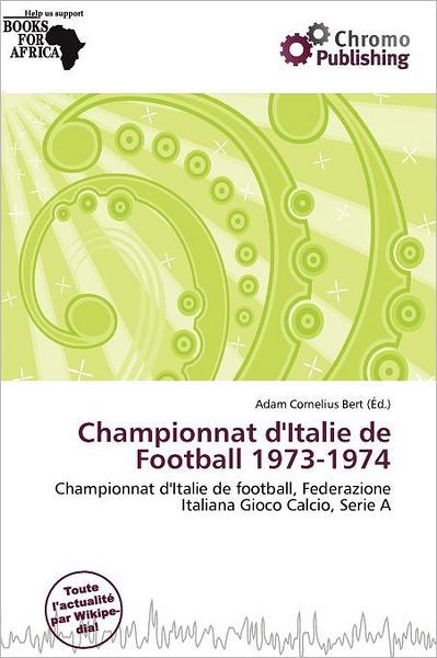 Championnat D'Italie De Football 1973-1974