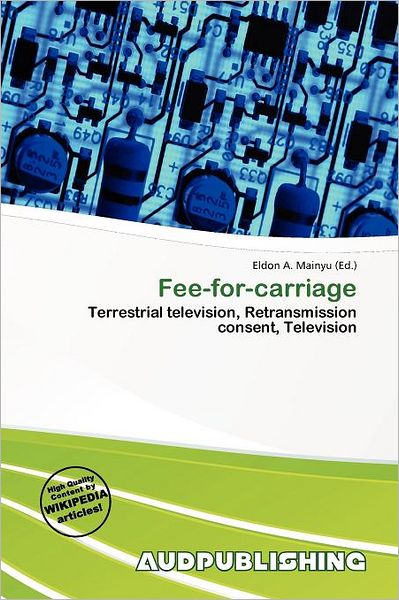 Fee-For-Carriage