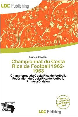 Championnat Du Costa Rica De Football 1962-1963