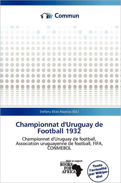 Championnat D'Uruguay De Football 1932