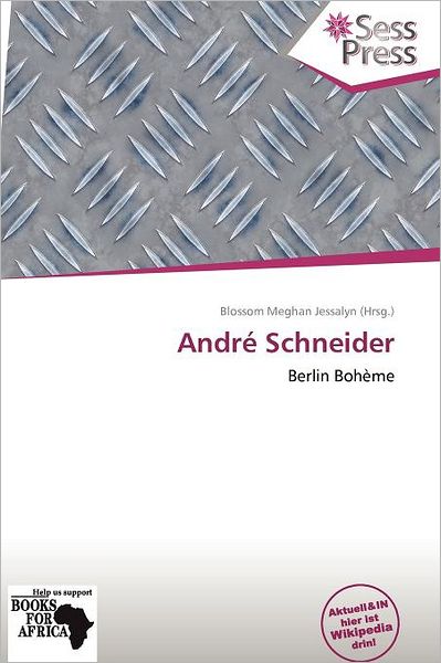 Andr Schneider