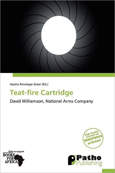 Teat-Fire Cartridge