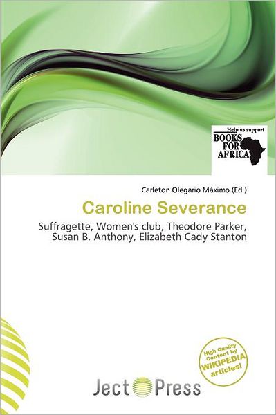 Caroline Severance