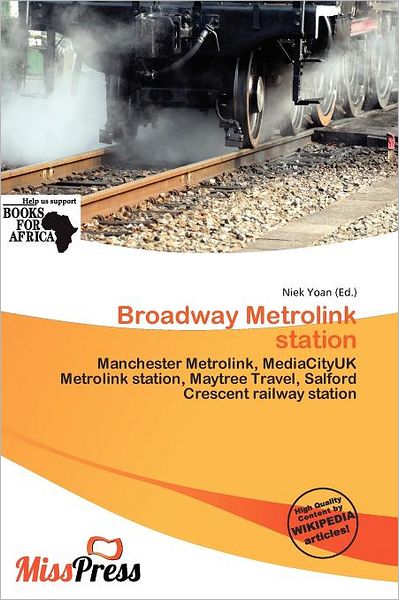 Broadway Metrolink Station
