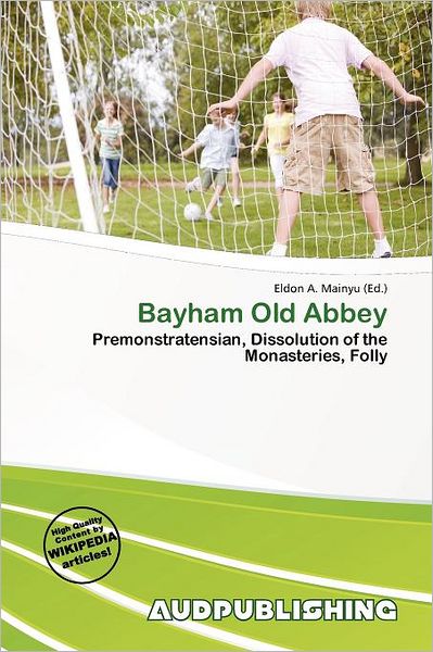 Bayham Old Abbey