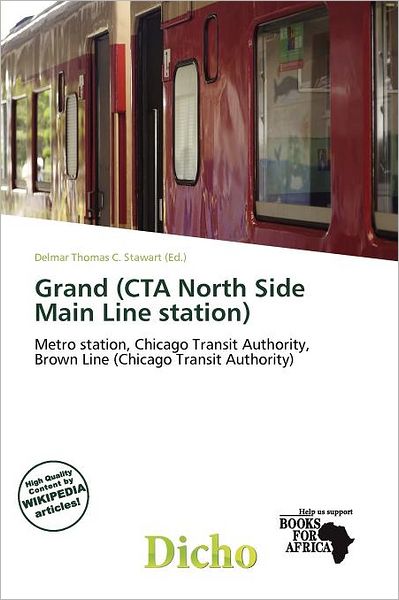 Grand (Cta North Side Main Line Station)