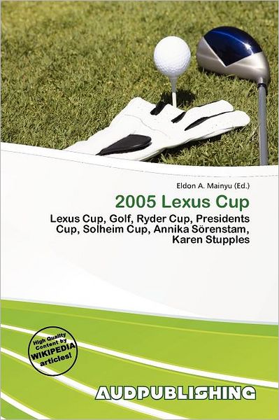 2005 Lexus Cup