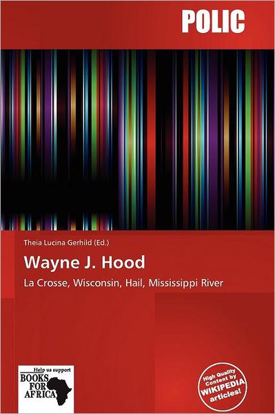 Wayne J. Hood