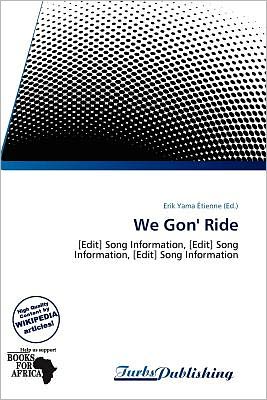 We Gon' Ride
