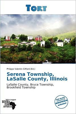 Serena Township, Lasalle County, Illinois