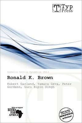 Ronald K. Brown