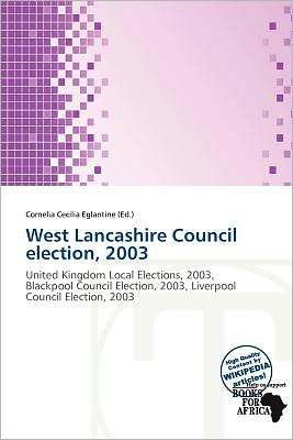 West Lancashire Council Election, 2003