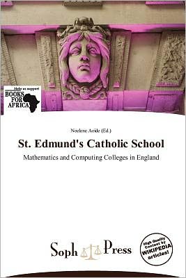 St. Edmund's Catholic School