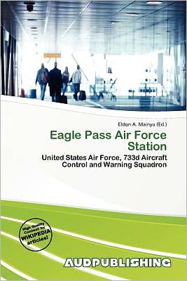 Eagle Pass Air Force Station