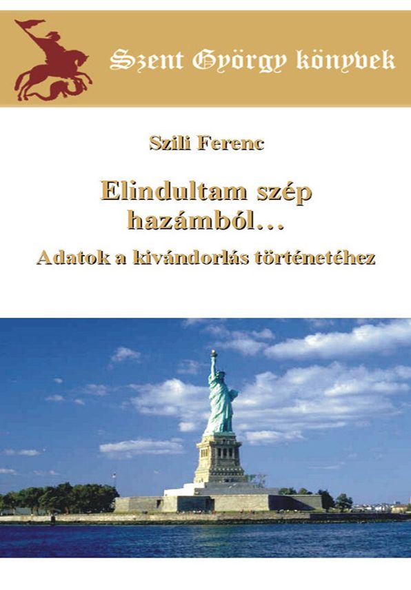 Elindultam szép hazámból...