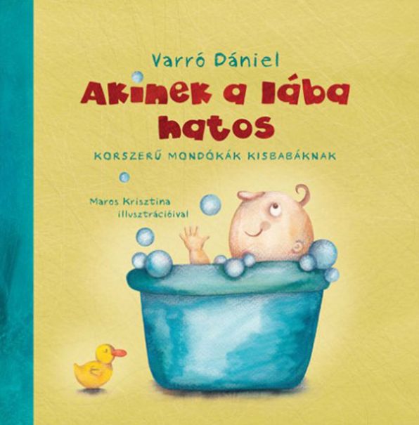 Akinek a lába hatos