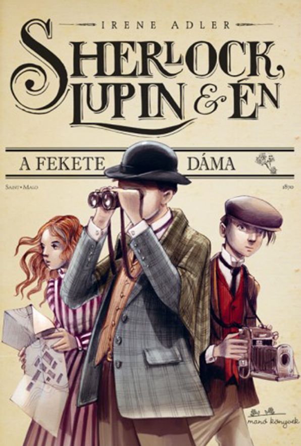 Sherlock, Lupin és én : A fekete dáma