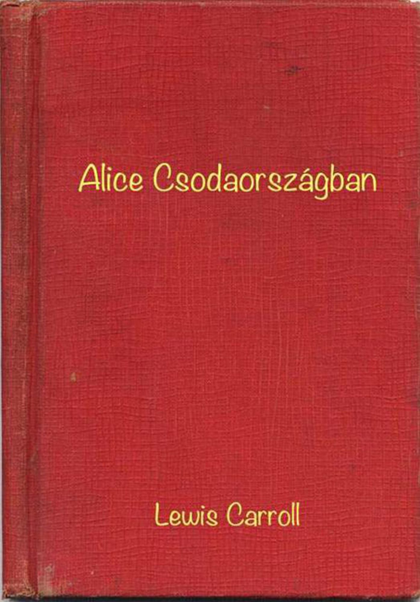 Alice Csodaországban