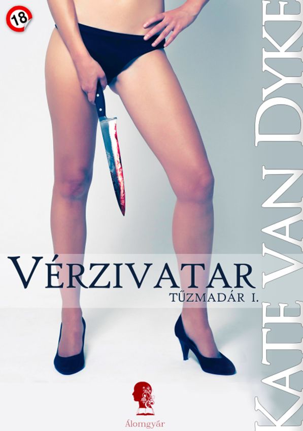 Tűzmadár I.: Vérzivatar