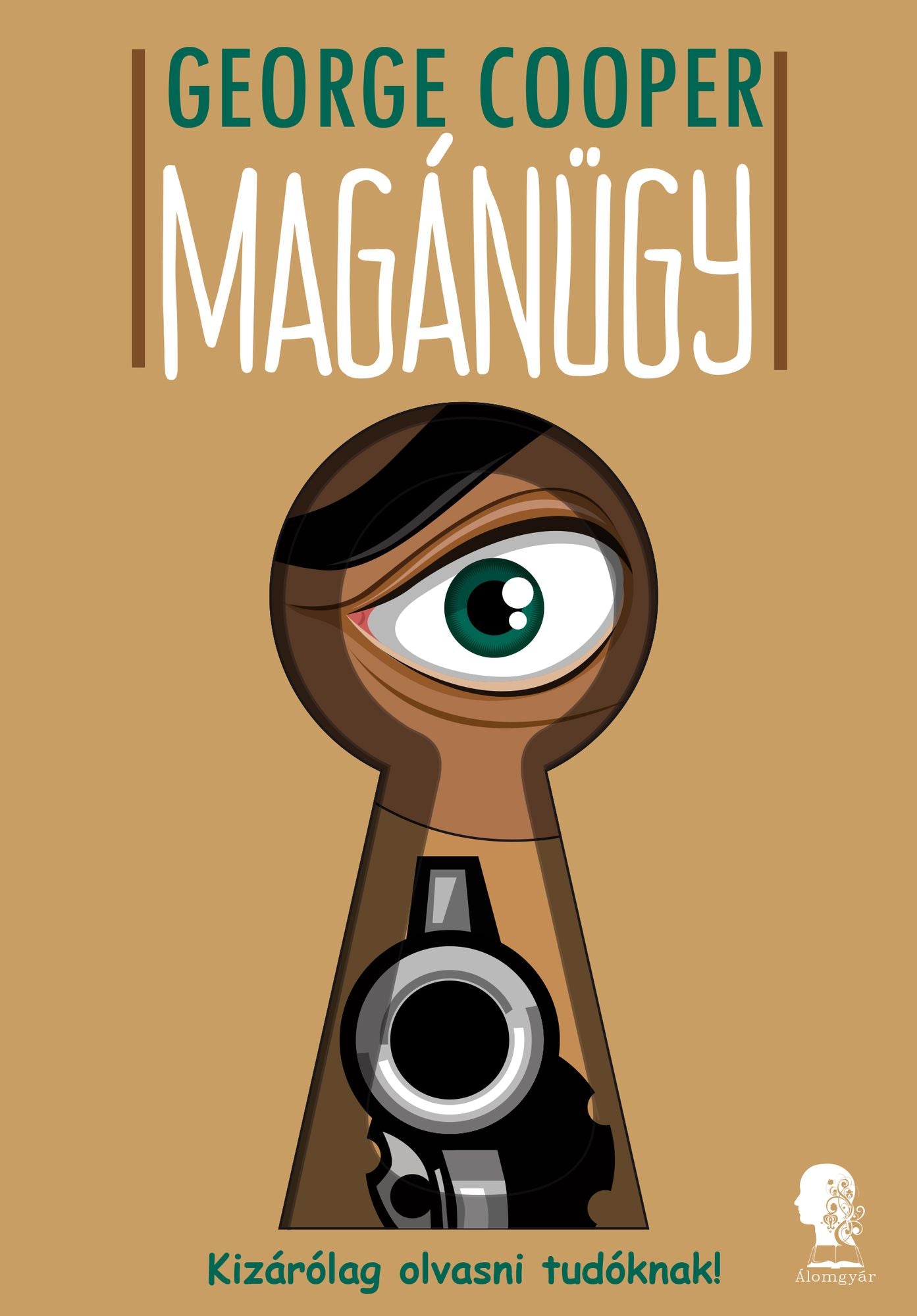 Magánügy: Kizárólag olvasni tudóknak!