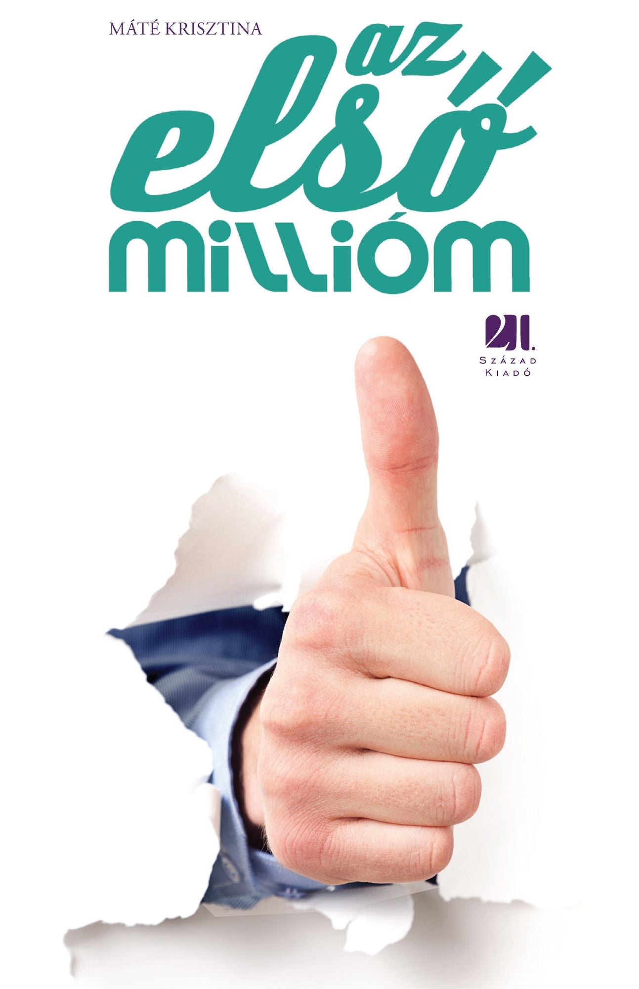 Az első millióm