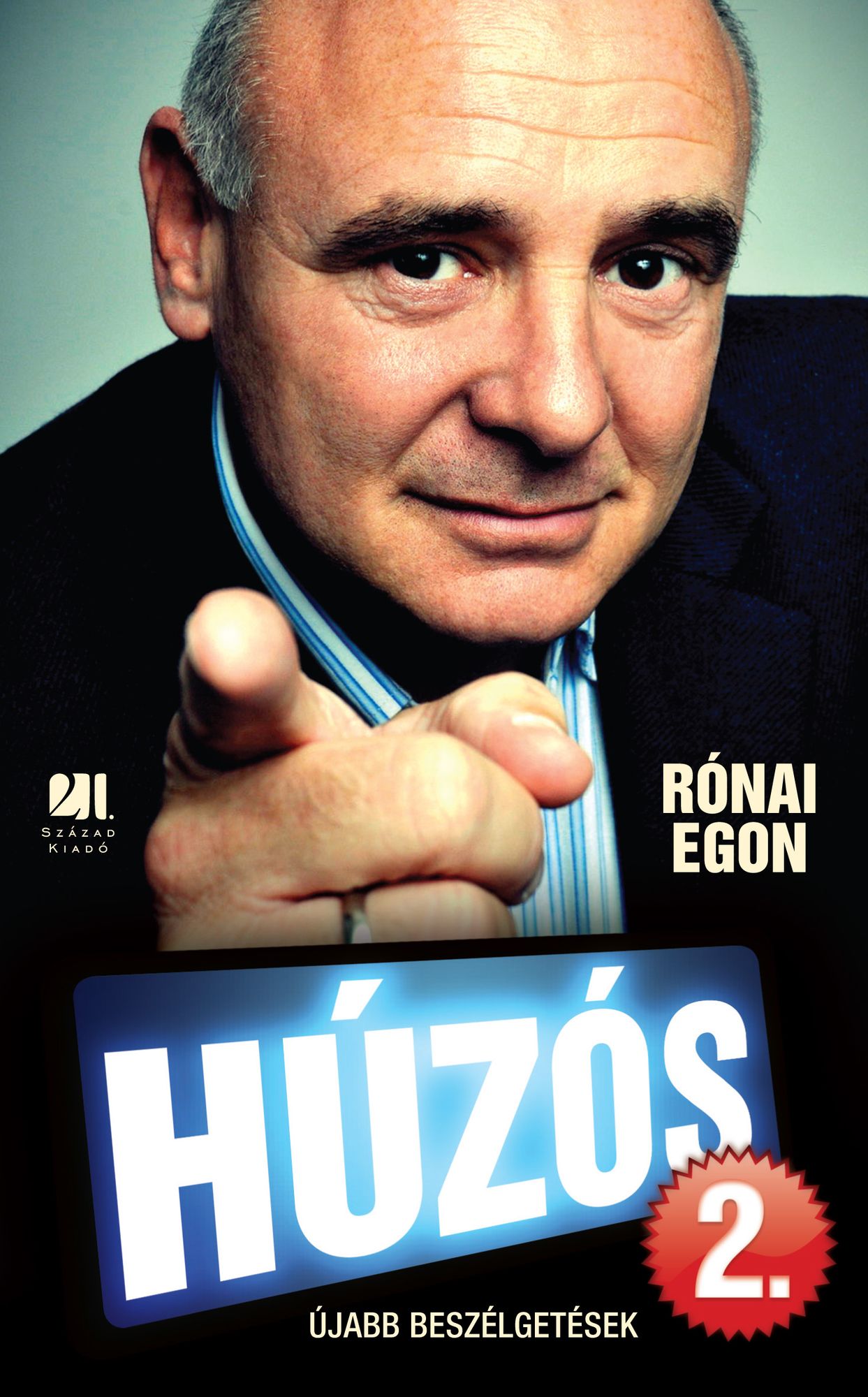 Húzós 2.: Újabb beszélgetések