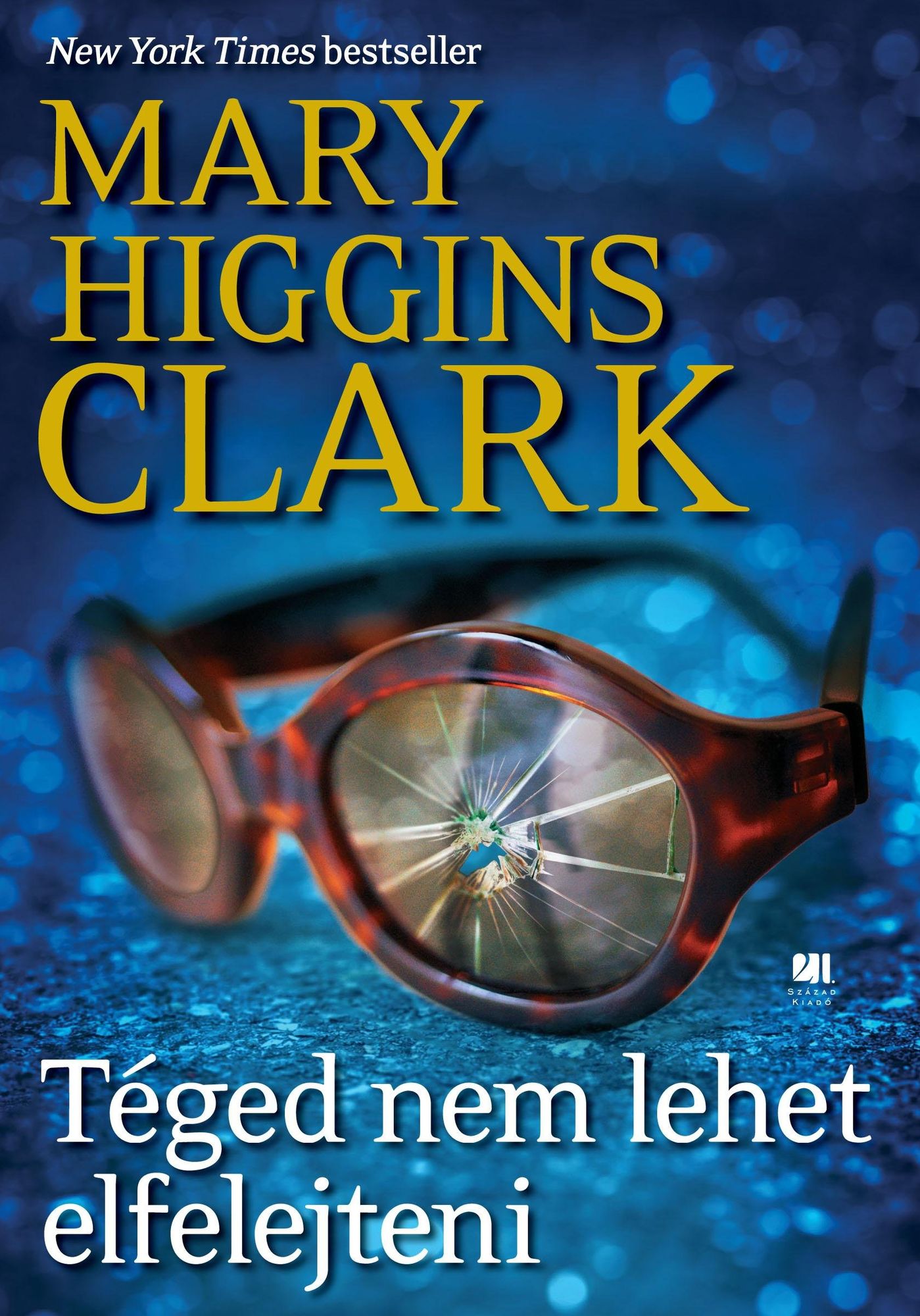 Téged nem lehet elfelejteni