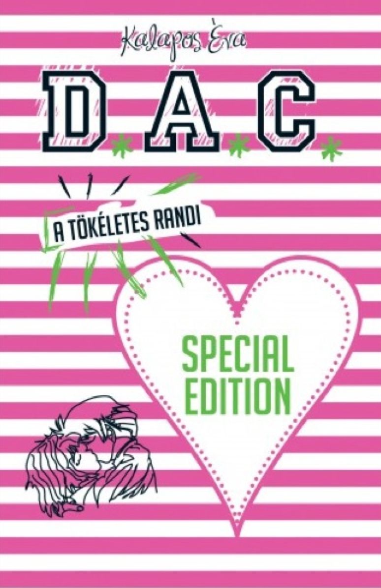 A tökéletes randi : D.A.C. special edition