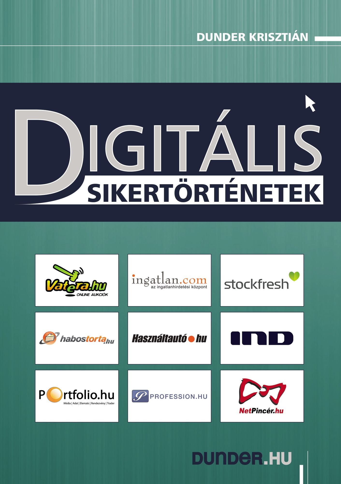 Digitális sikertörténetek 1.
