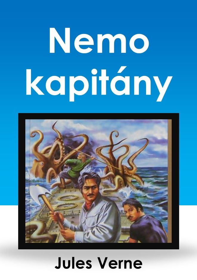 Némó Kapitány : Tenger alatt a világ körül