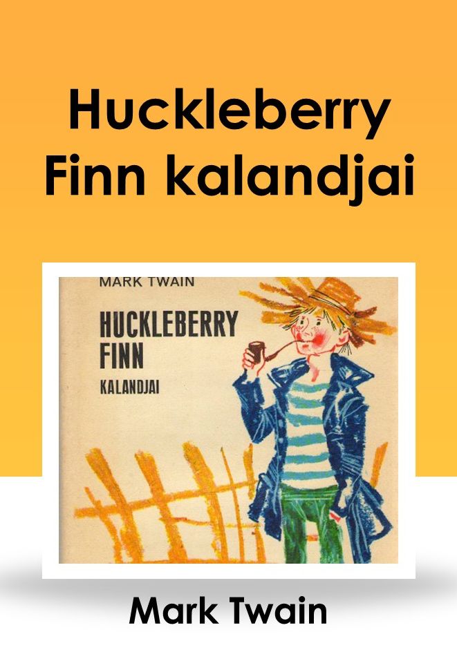 Huckleberry Finn kalandjai