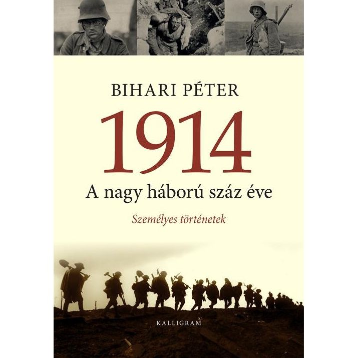 1914 A nagy háború száz éve