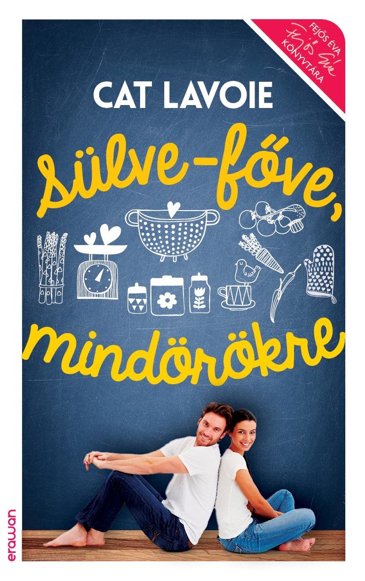 Sülve-főve, mindörökre