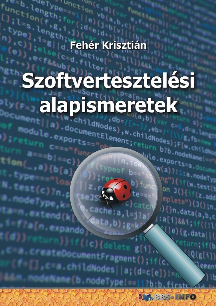 Szoftvertesztelési alapismeretek