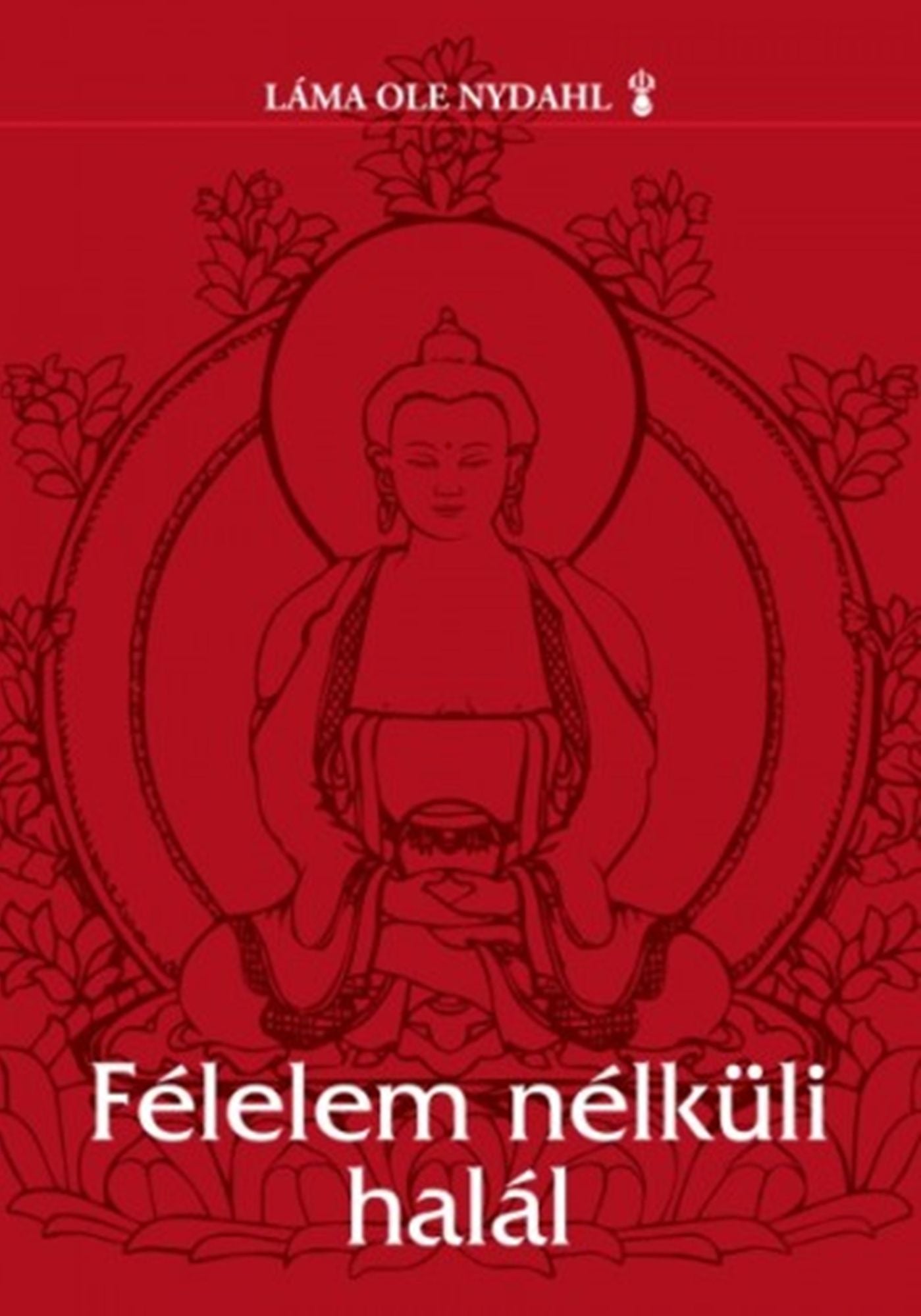 Félelem nélküli halál