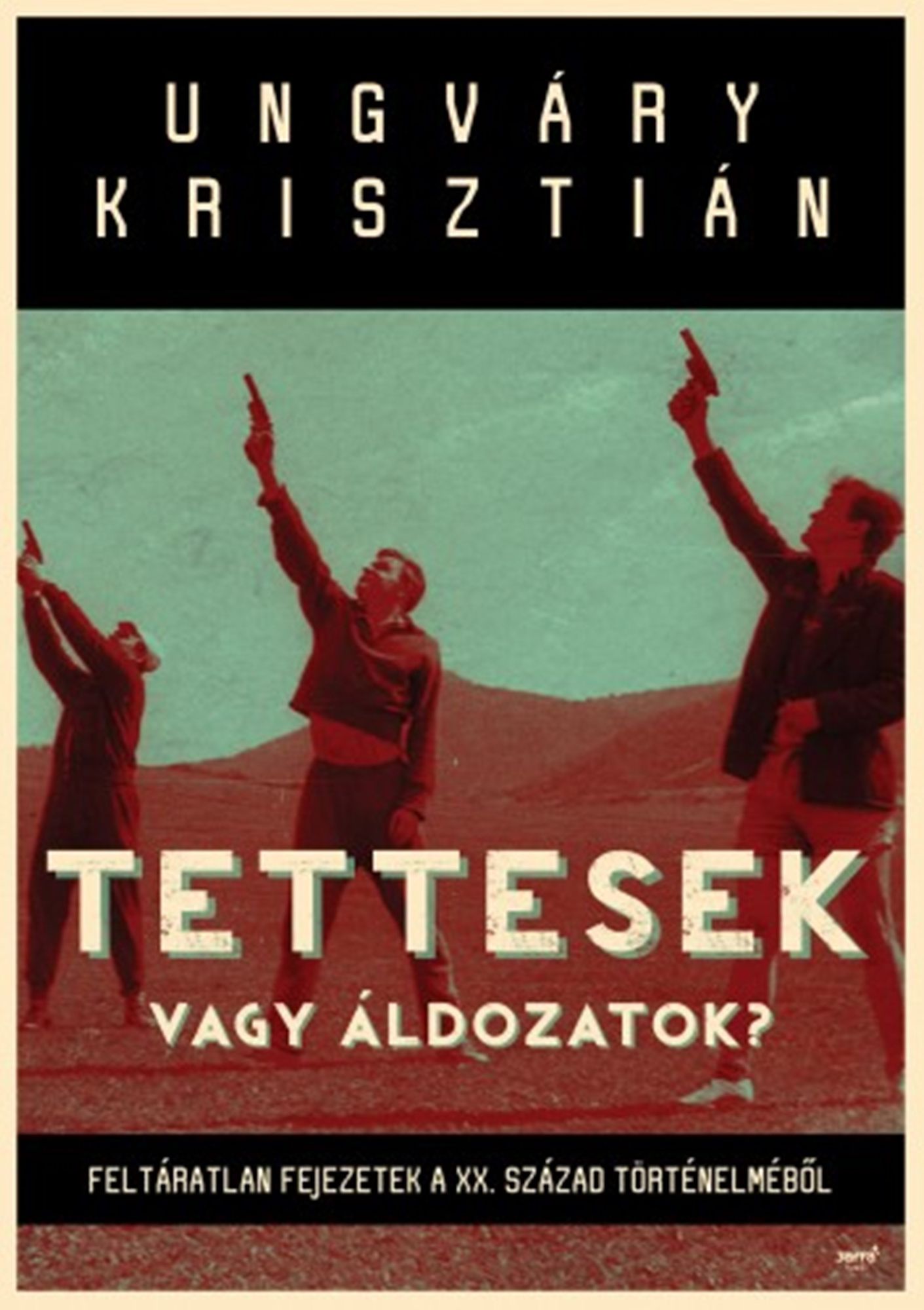 Tettesek vagy áldozatok?