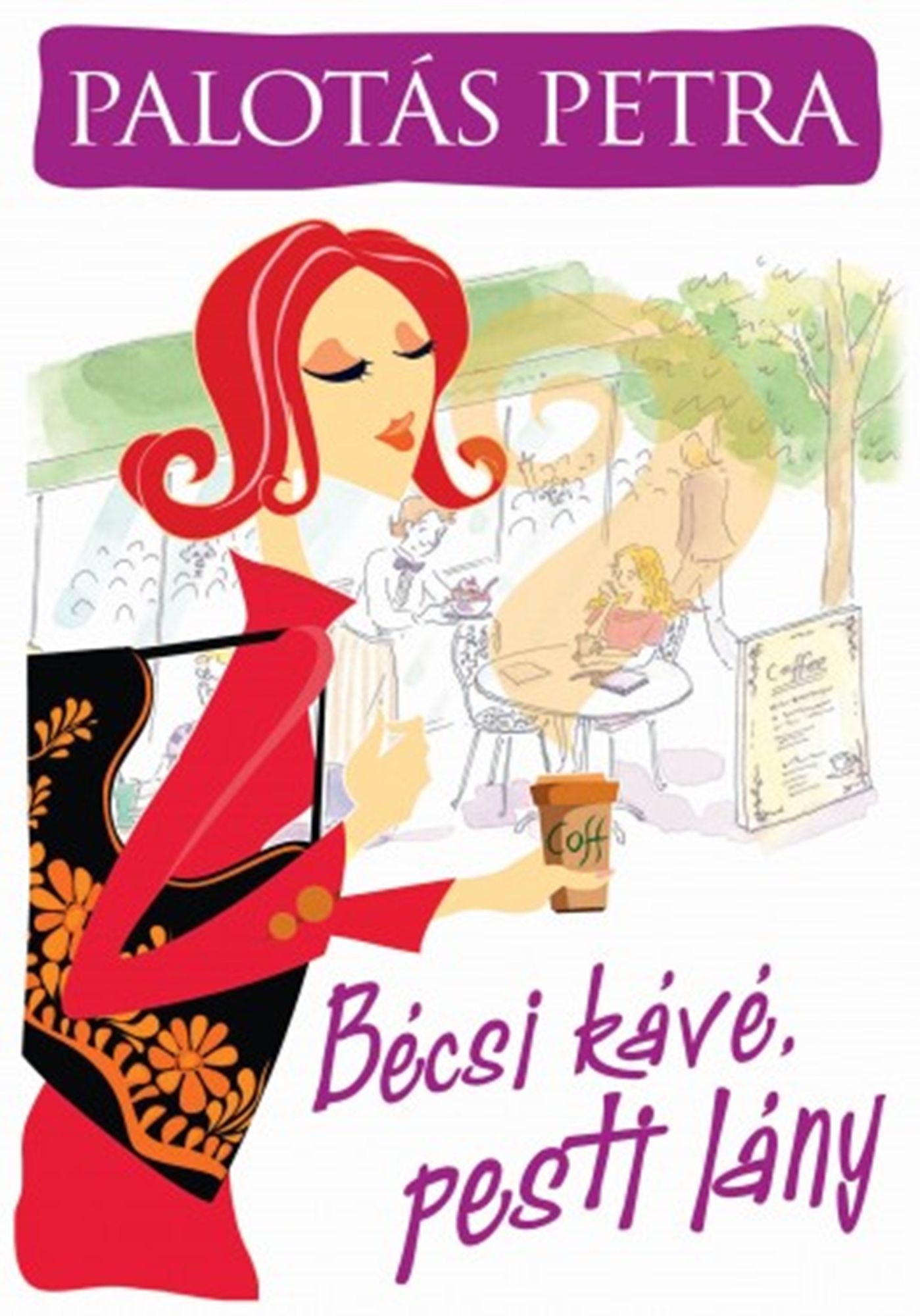 Bécsi kávé, pesti lány