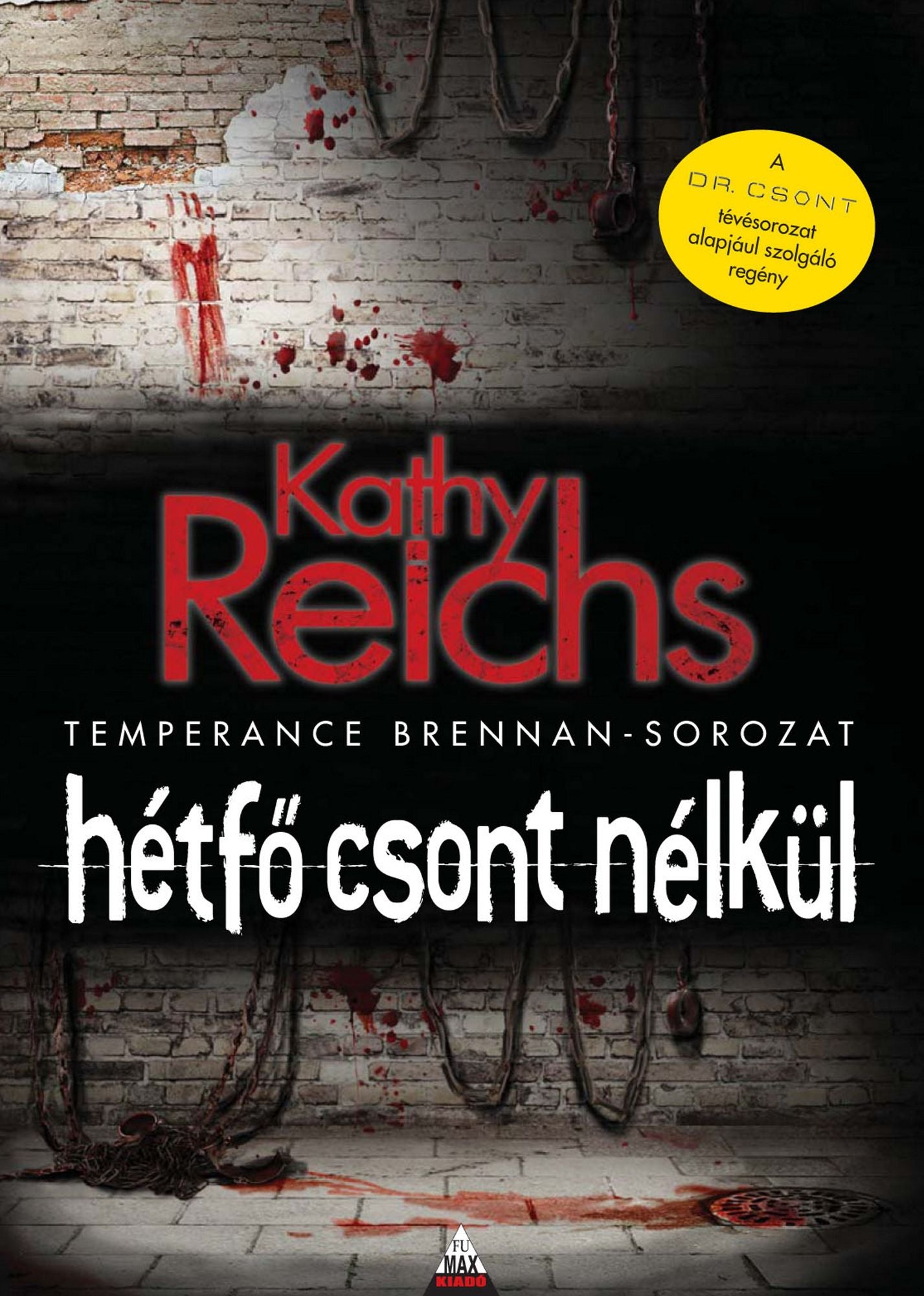 Hétfo csont nélkül