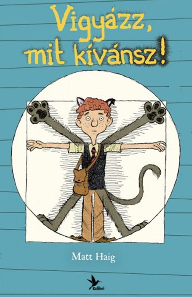 Vigyázz, mit kívánsz!