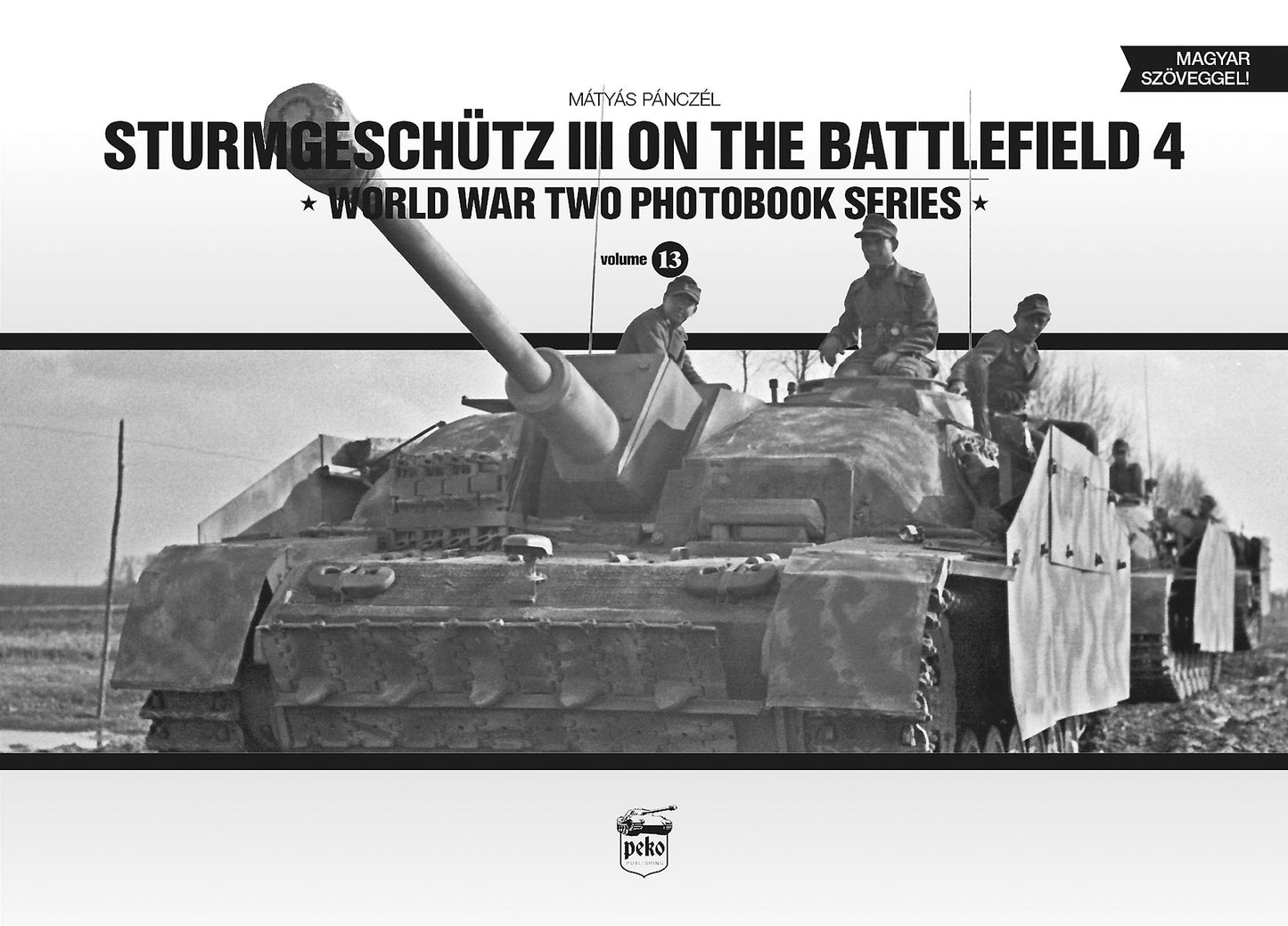 Sturmgeschutz III on the battlefield. Volume 4