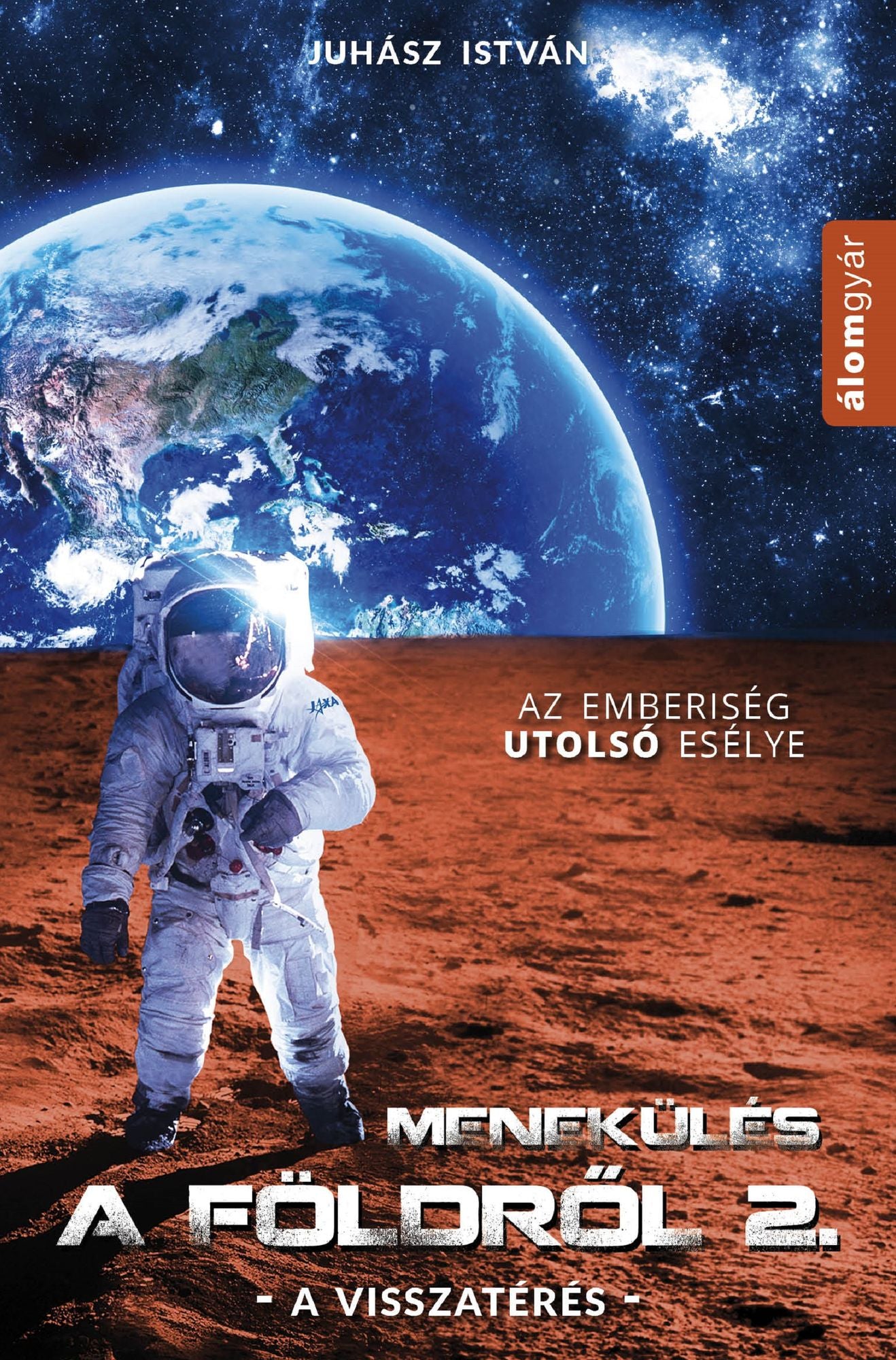 Menekülés a Földről 2.