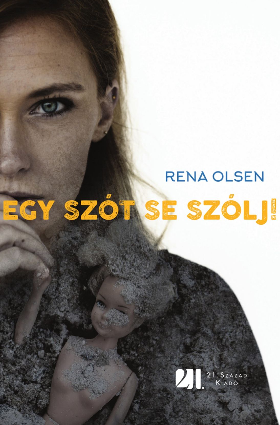 Egy szót se szólj!
