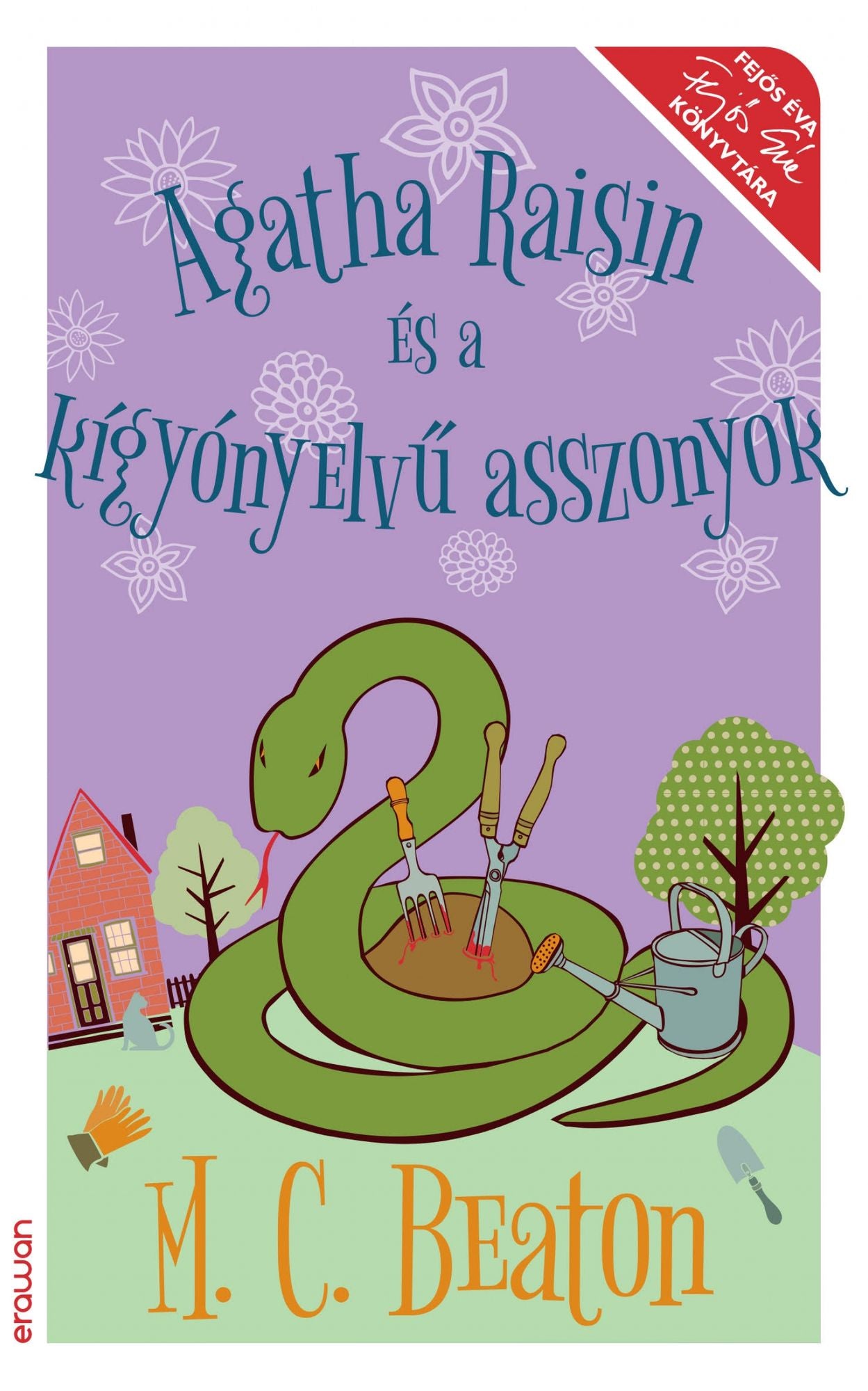 Agatha Raisin és a kígyónyelvu asszonyok