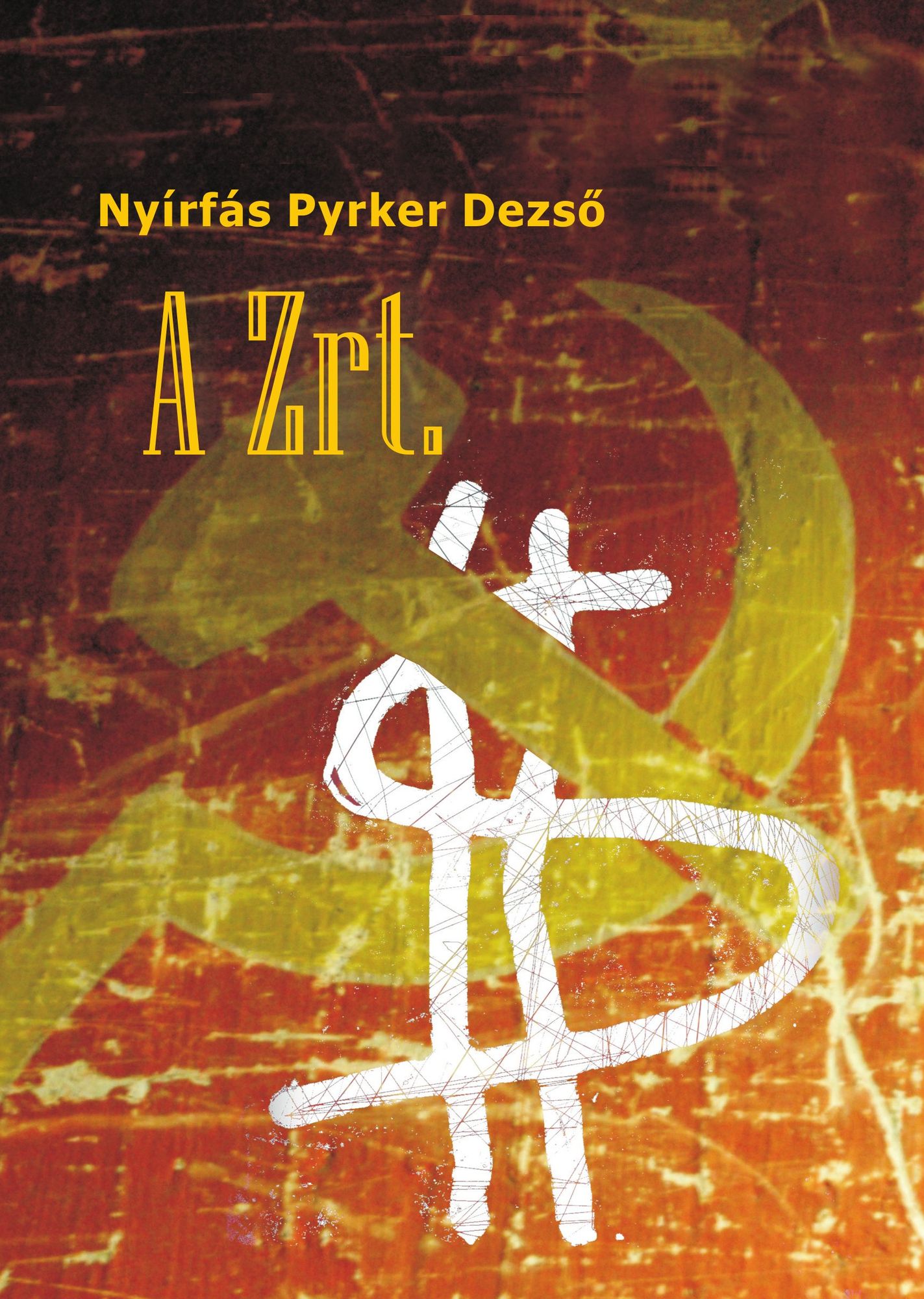A Zrt.: Politikai krimi