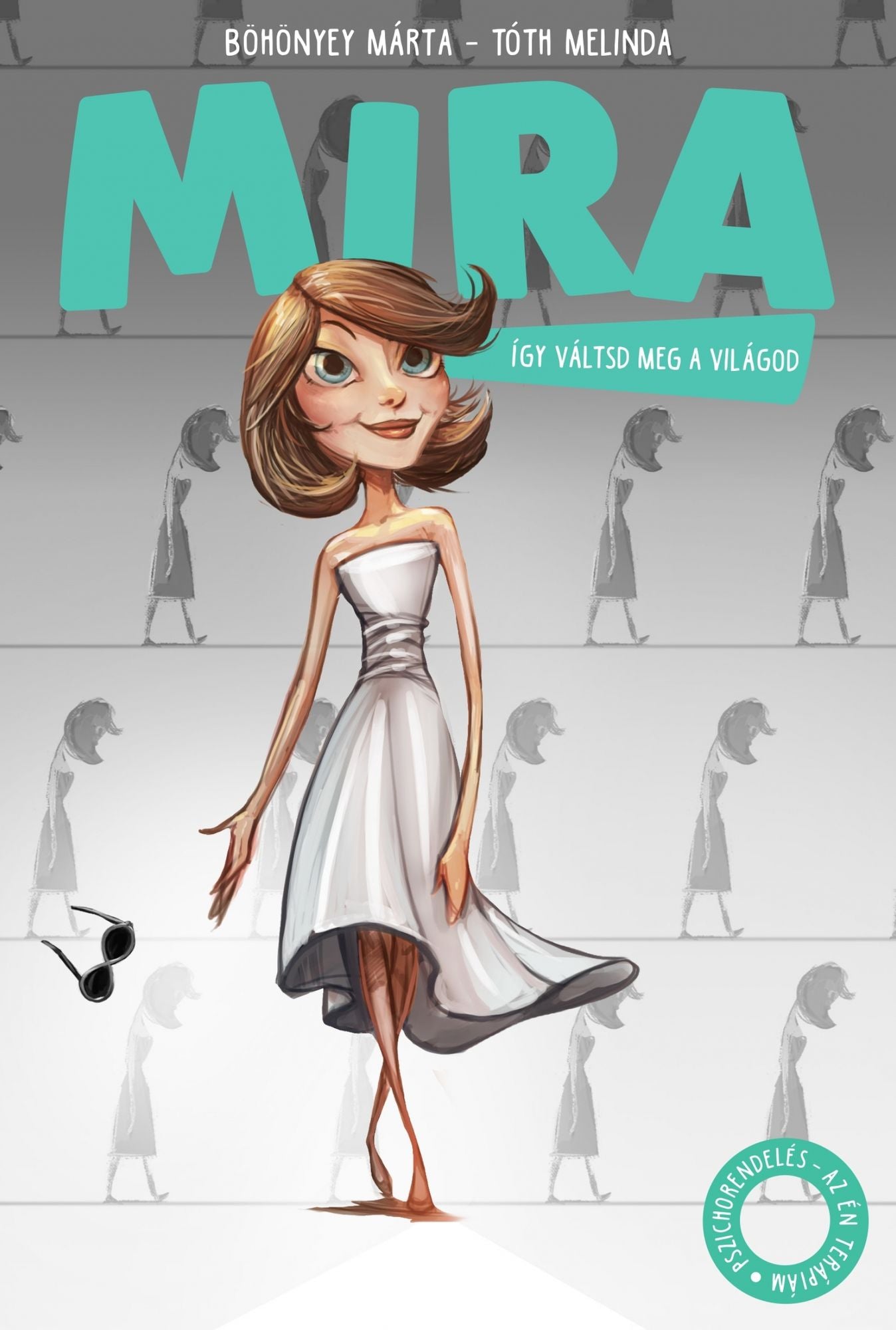 Mira: Így váltsd meg a világod!