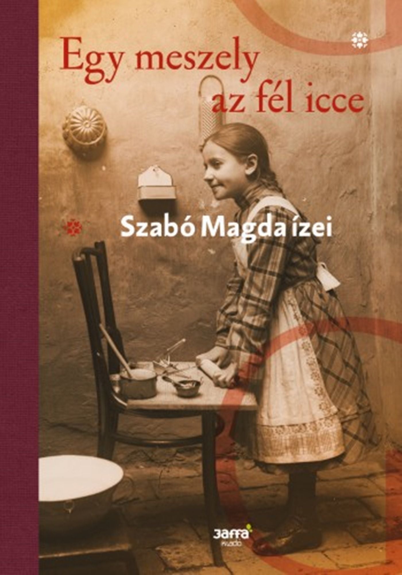 Egy meszely az fél icce
